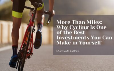 More Than Miles: Why Cycling Is One of the Best Investments You Can Make in Yourself