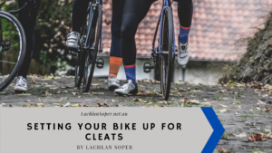 Setting Your Bike Up For Cleats